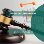 Direito do Consumidor: O que é, quais são seus direitos e como agir.